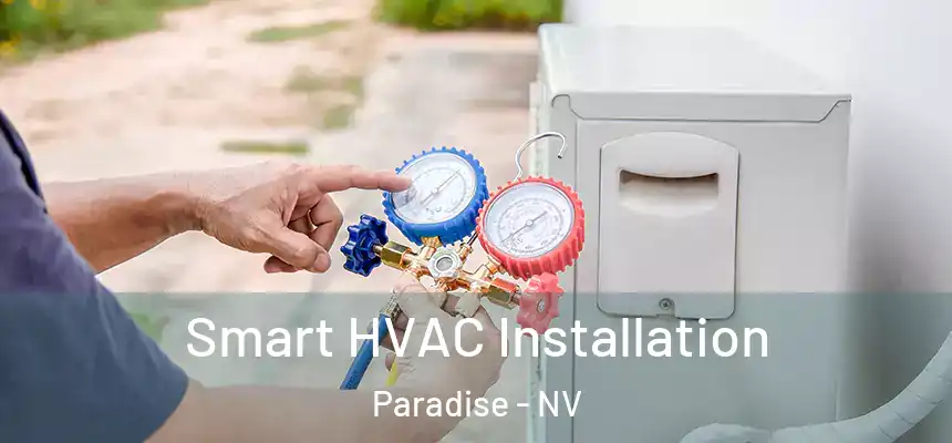 Smart HVAC Installation Paradise - NV